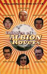 9780862417314-0862417317-Children of Albion Rovers (Rebel Inc. Classics)