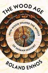 9780008318871-0008318875-The Wood Age: How Wood Shaped the Whole of Human History