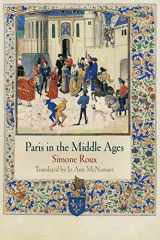 9780812221480-0812221486-Paris in the Middle Ages (The Middle Ages Series)