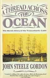 9781439568675-1439568677-A Thread Across the Ocean: The Heroic Story of the Transatlantic Cable