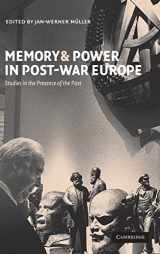 9780521806107-0521806100-Memory and Power in Post-War Europe: Studies in the Presence of the Past