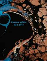 9781656918086-1656918080-Pouring Addict Log Book: Notebook to Track Your Art Projects [Blue & brown on black background]