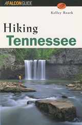 9781560443940-1560443944-Hiking Tennessee (State Hiking Guides Series)