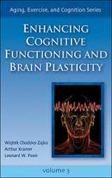 9780736057912-0736057919-Enhancing Cognitive Functioning and Brain Plasticity (Aging, Exercise, and Cognition)