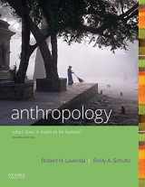 9780190840686-0190840684-Anthropology: What Does it Mean to Be Human?