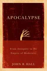 9780745645087-0745645089-Apocalypse: From Antiquity to the Empire of Modernity