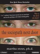 9781400151561-1400151562-The Sociopath Next Door: The Ruthless Versus the Rest of Us