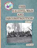 9781610802017-1610802012-The U.S. Civil War and Reconstruction: 1850 to 1877 (Explorer Library: Language Arts Explorer)