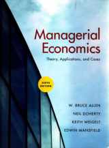 9780393924961-0393924963-Managerial Economics: Theory, Applications, and Cases, 6th Edition