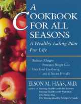 9780890879931-0890879931-A Cookbook for All Seasons: A Healthy Eating Plan for Life