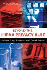 9780309124997-0309124999-Beyond the HIPAA Privacy Rule: Enhancing Privacy, Improving Health Through Research