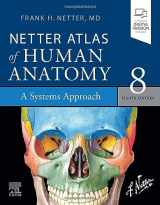 9780323760287-0323760287-Netter Atlas of Human Anatomy: A Systems Approach: paperback + eBook (Netter Basic Science)