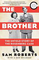 9781476747385-1476747385-The Brother: The Untold Story of the Rosenberg Case
