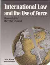 9780316222839-0316222836-International Law and the Use of Force