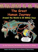 9781593731489-1593731485-The Great Human Journey: Around the World in 22 Million Days (3) (Wallace and Darwin)