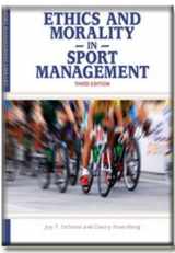 9781935412137-1935412132-Ethics and Morality in Sport Management