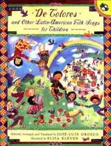 9780613195102-0613195108-De Colores And Other Latin-American Folk Songs For Children (Turtleback School & Library Binding Edition)