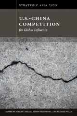 9781939131591-1939131596-Strategic Asia 2020: U.S.-China Competition for Global Influence