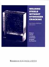 9781855730144-1855730146-Welding Steels without Hydrogen Cracking (Woodhead Publishing Series in Welding and Other Joining Technologies)