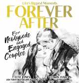 9781952517143-1952517141-Forever After: For Newlyweds and Engaged Couples (Life's Biggest Moments)