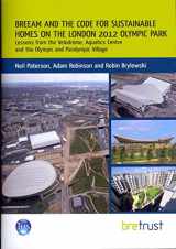 9781848062740-1848062745-BREEAM and the Code for Sustainable Homes on the London 2012 Olympic Park: Lessons from the Velodrome, Aquatics Centre and the Olympic and Paralympic Village