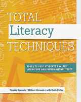 9781416618836-141661883X-Total Literacy Techniques: Tools to Help Students Analyze Literature and Informational Texts