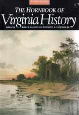 9780884901785-0884901785-The Hornbook of Virginia History: A Ready-Reference Guide to the Old Dominion's People, Places, and Past