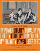9781133947738-1133947735-Liberty, Equality, Power: A History of the American People, Volume I: To 1877, Concise Edition