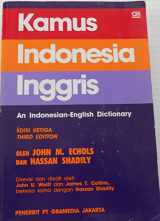 9789794037539-9794037532-Kamus Indonesia Inggris: An Indonesian-English Dictionary