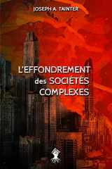 9781913890100-1913890104-L'effondrement des sociétés complexes: Nouvelle édition (French Edition)