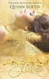 9781508450443-1508450447-Dream of Me: Book 1 The Dream Makers Series (The Dream Maker Series)