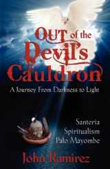 9780985604301-0985604301-Out of the Devil's Cauldron