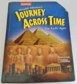 9780078750472-0078750474-Journey Across Time, Early Ages, Student Edition (MS WH JAT FULL SURVEY)