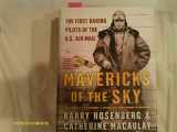 9780060529499-0060529490-Mavericks of the Sky: The First Daring Pilots of the U.S. Air Mail