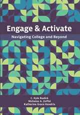 9781516526314-1516526317-Engage and Activate: Navigating College and Beyond