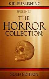 9781794554542-1794554548-The Horror Collection: Gold Edition
