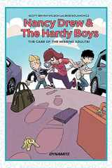 9781524111786-1524111783-Nancy Drew and The Hardy Boys: The Mystery of the Missing Adults (Nancy Drew & the Hardy Boys)