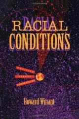 9780816623860-0816623864-Racial Conditions: Politics, Theory, Comparisons