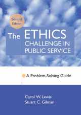 9780787967567-0787967564-The Ethics Challenge in Public Service: A Problem-Solving Guide
