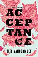9780374104115-0374104115-Acceptance: A Novel (The Southern Reach Series, 3)