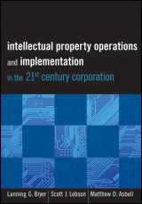 9781118075876-1118075870-Intellectual Property Operations and Implementation in the 21st Century Corporation