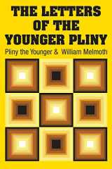 9781731702906-1731702906-The Letters of the Younger Pliny