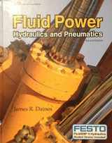 9781605259314-1605259314-Fluid Power: Hydraulics and Pneumatics