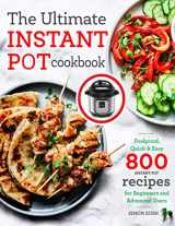 9781699451953-1699451958-The Ultimate Instant Pot cookbook: Foolproof, Quick & Easy 800 Instant Pot Recipes for Beginners and Advanced Users