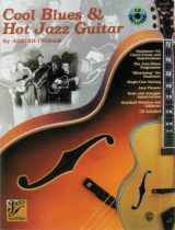 9781576239612-1576239616-Cool Blues & Hot Jazz Guitar: Book & CD (Jazz Masters Series)