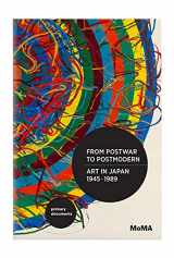 9780822353683-0822353687-From Postwar to Postmodern, Art in Japan, 1945-1989: Primary Documents (MoMA Primary Documents)