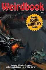 9781479450039-1479450030-Weirdbook #42: Special John Shirley Issue