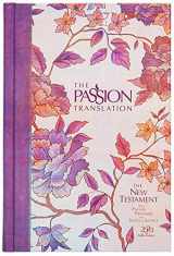 9781424561445-1424561442-The Passion Translation New Testament (2020 Edition) HC Peony: With Psalms, Proverbs, and Song of Songs (Hardcover) – A Perfect Gift for Confirmation, Holidays, and More