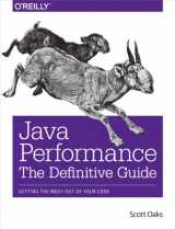 9781449358457-1449358454-Java Performance: The Definitive Guide: Getting the Most Out of Your Code