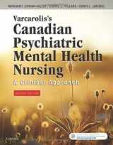 9781771721400-1771721405-Varcarolis's Canadian Psychiatric Mental Health Nursing, Canadian Edition, 2e